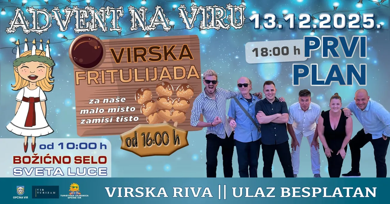 Subotnji adventski program u Viru donosi Svetu Lucu, prvu “Fritulijadu” i koncert zadarske grupe Prvi plan