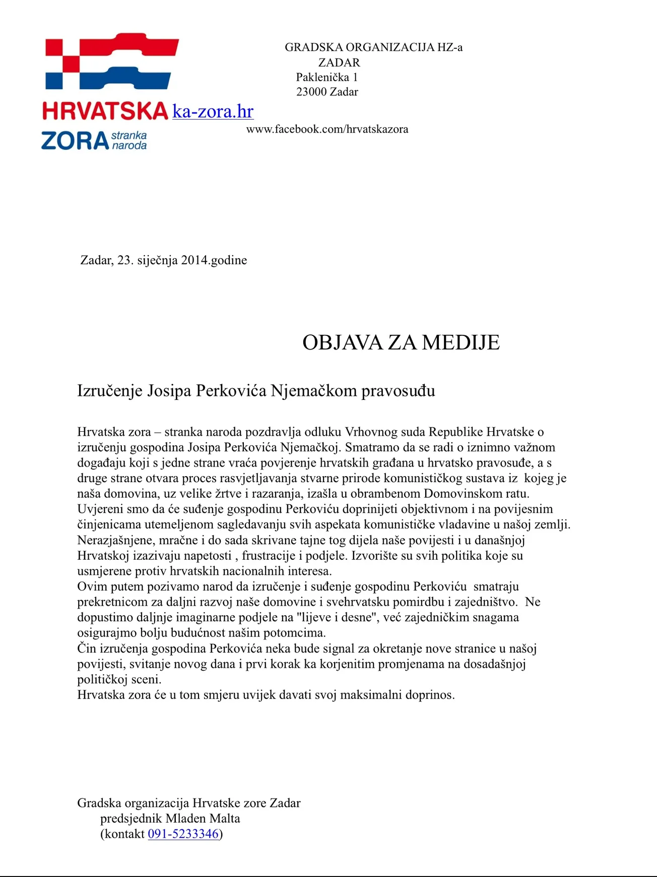 Mladen Malta podržava izručenje Josipa Perkovića