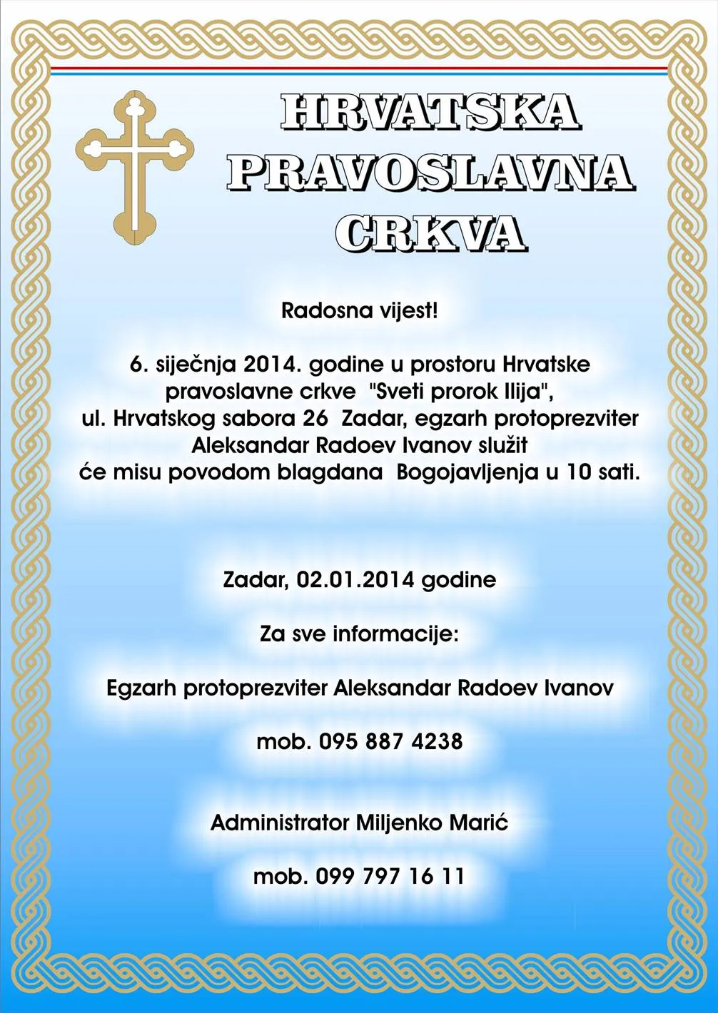 U ponedjeljak misa povodom blagdana Bogojavljenja u pravoslavnoj crkvi “Sveti prorok Ilija”